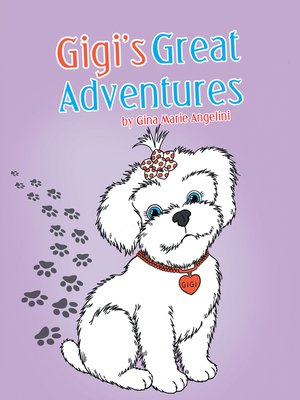 cover image of Gigi's Great Adventures